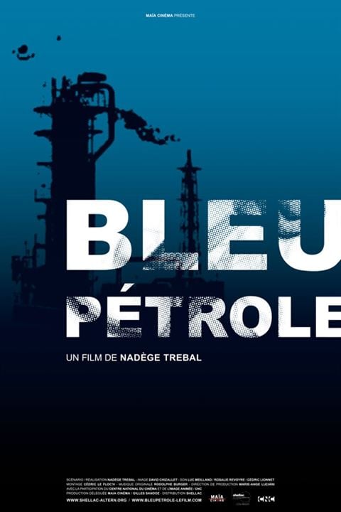 Bleu Pétrole : Afiş