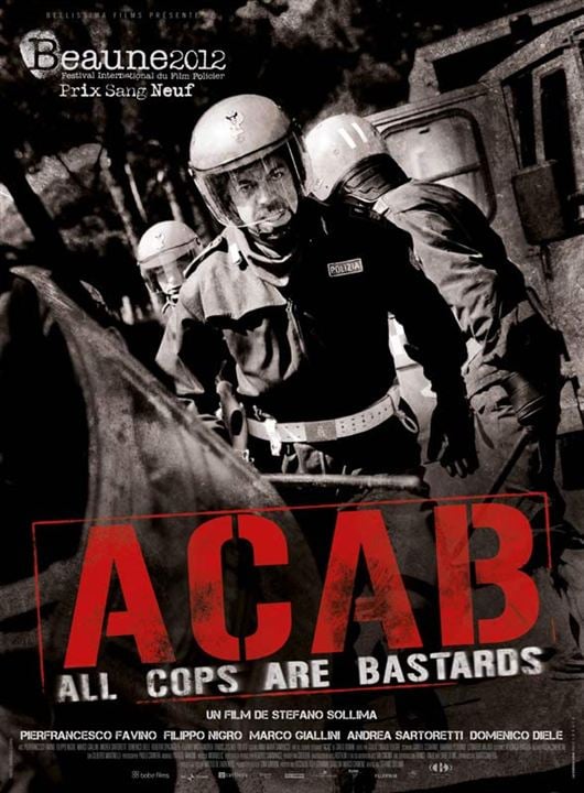 A.C.A.B.: All Cops Are Bastards : Afiş