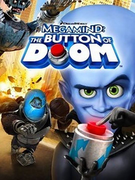 Megamind : The Button of Doom : Afiş