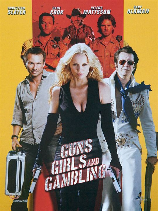 Guns, Girls and Gambling : Afiş