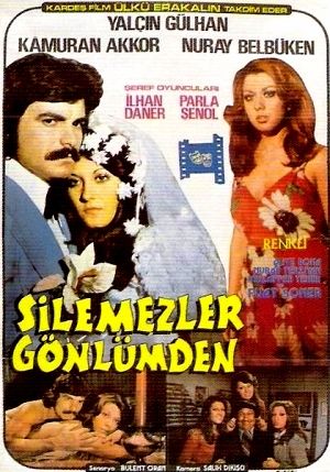 Silemezler Gönlümden : Afiş