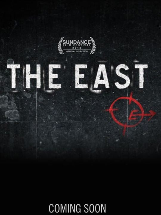 The East : Afiş