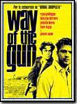 The Way of the Gun : Afiş