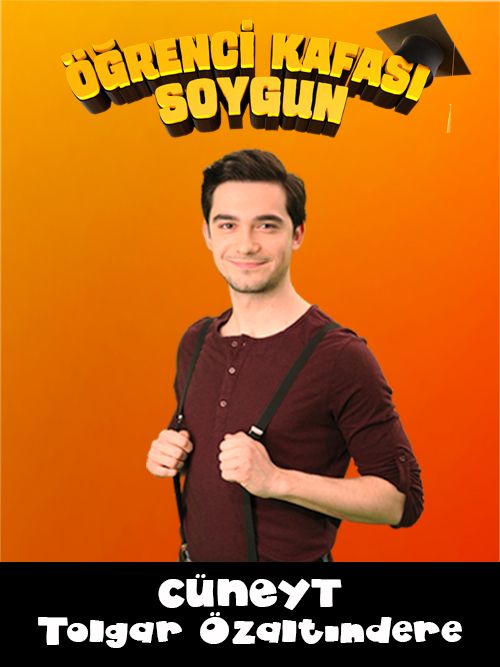 ogrenci kafasi soygun da kimler var tolgar ozaltindere cuneyt beyazperde com