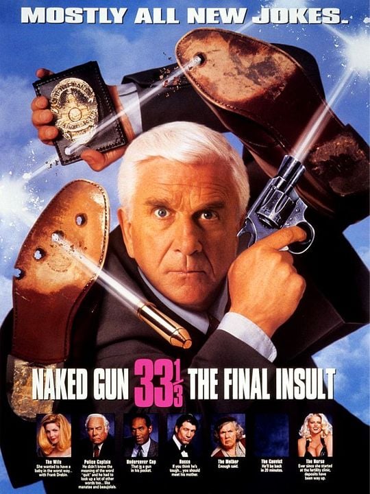 Naked Gun 33 1/3 : The Final Insult : Afiş