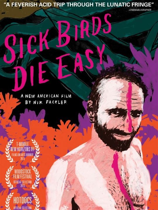 Sick Birds Die Easy : Afiş