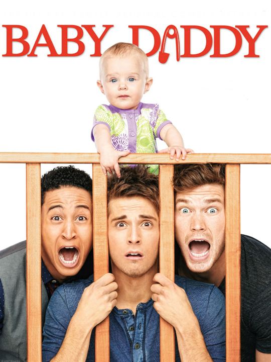 Baby Daddy : Afiş