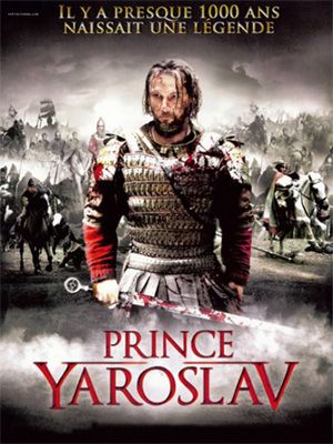Yaroslav. Tysyachu let nazad : Afiş