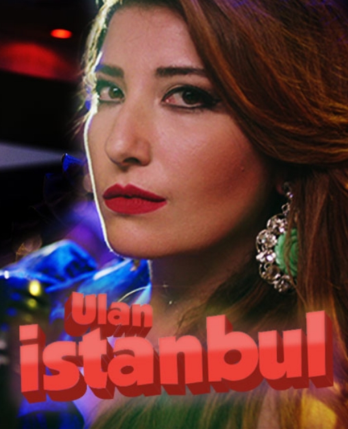 Ulan İstanbul : Afiş