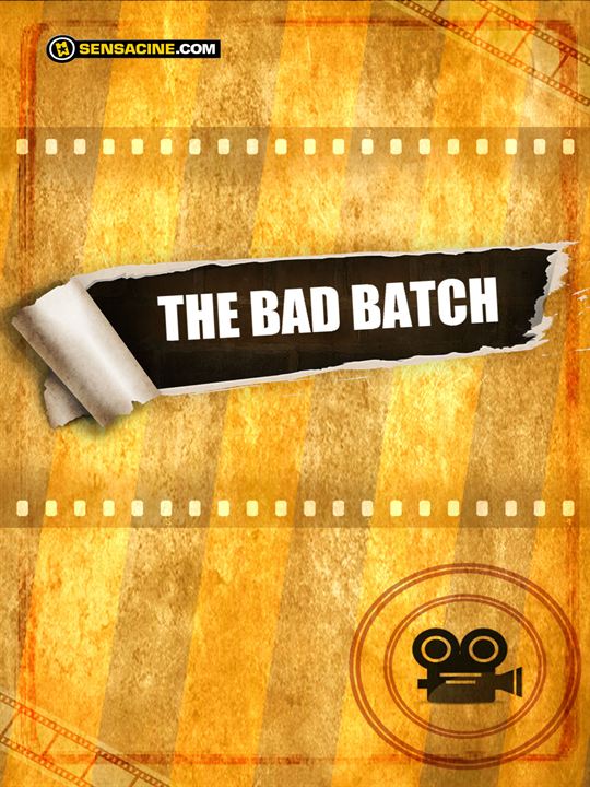 The Bad Batch : Afiş
