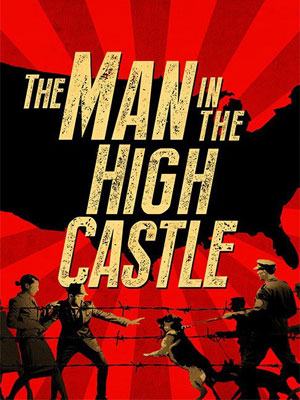 The Man In the High Castle : Afiş