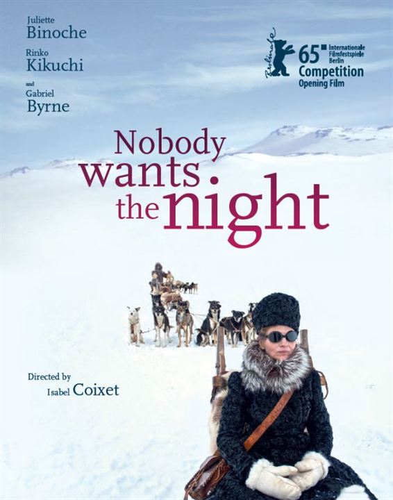 Nobody Wants The Night : Afiş