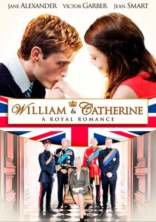 William & Catherine : A Royal Romance : Afiş