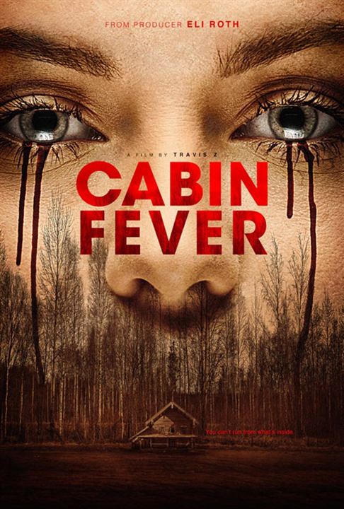 Cabin Fever : Afiş