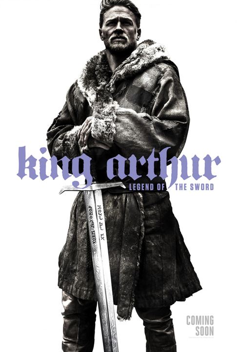 Kral Arthur: Kılıç Efsanesi : Afiş