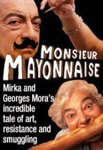 Monsieur Mayonnaise : Afiş