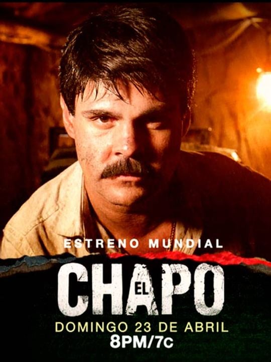 El Chapo : Afiş