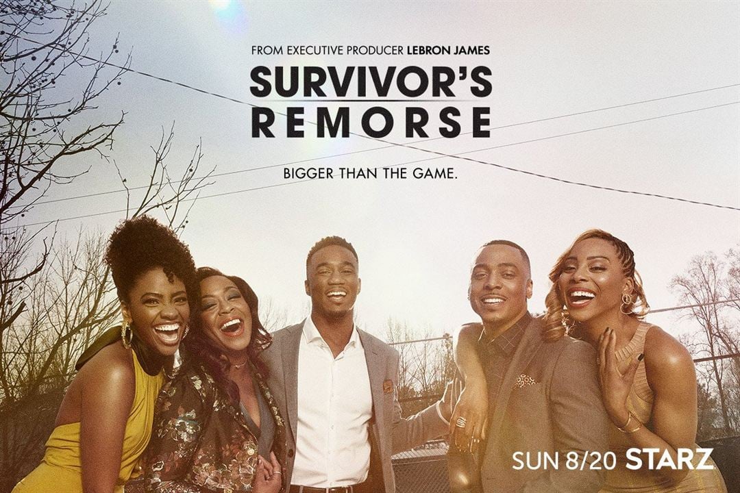 Survivor's Remorse : Afiş