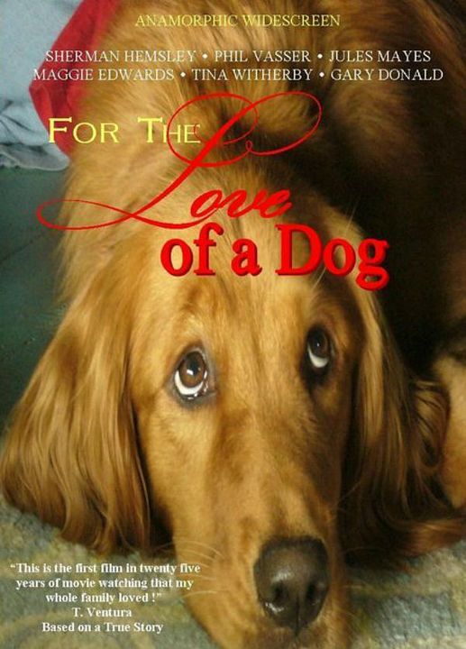 For the Love of a Dog : Afiş