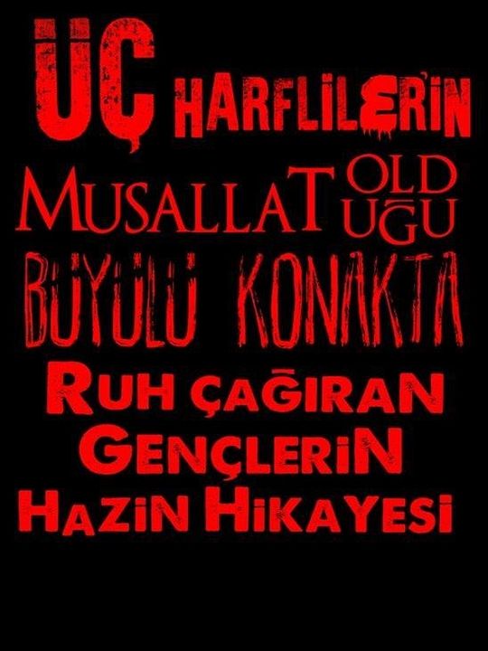 ...Büyülü Konakta Ruh Çağıran Gençlerin Hazin Hikayesi : Afiş