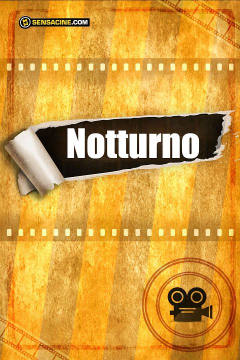 Notturno : Afiş
