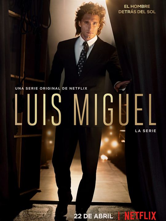 Luis Miguel, the Series : Afiş