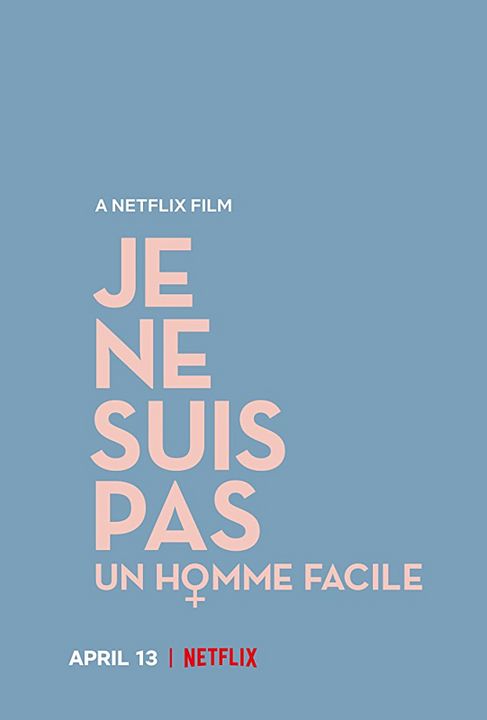 Je Ne Suis Pas Un Homme Facile : Afiş