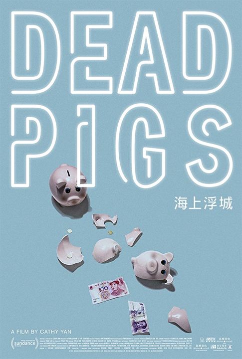 Dead Pigs : Afiş