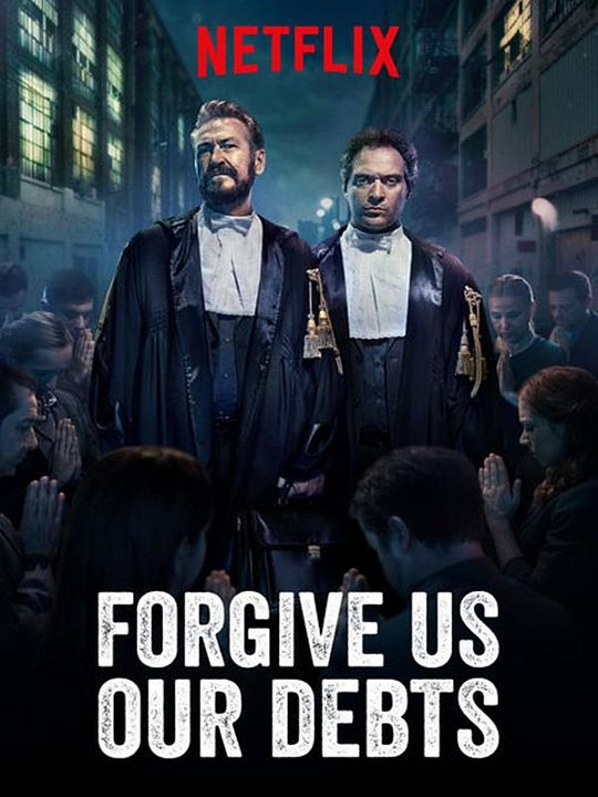 Forgive Us Our Debts : Afiş