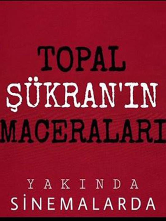 Topal Şükran'ın Maceraları : Afiş