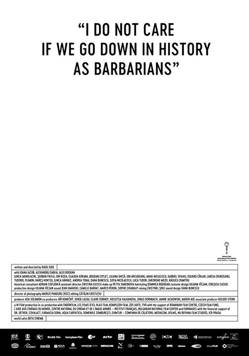« Îmi Este Indiferent Daca în Istorie Vom Intra ca Barbari » : Afiş