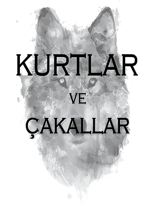 Kurtlar ve Çakallar : Afiş