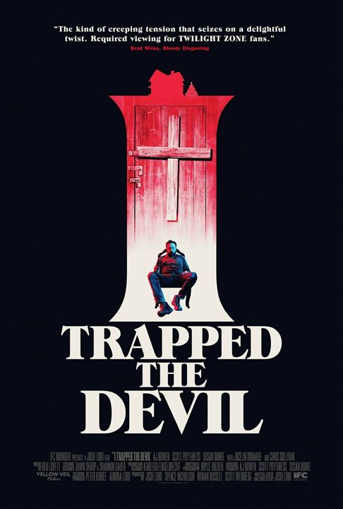 I Trapped The Devil : Afiş