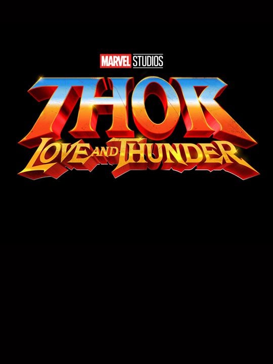 Thor: Aşk ve Gök Gürültüsü : Afiş