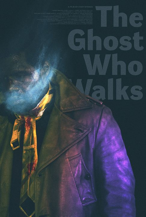 The Ghost Who Walks : Afiş