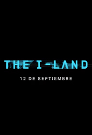 The I-Land : Afiş