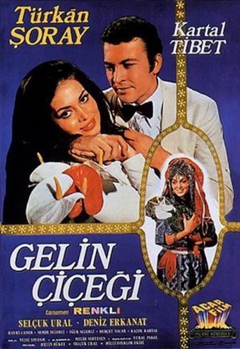 Gelin Çiçeği : Afiş