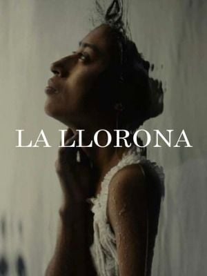 La Llorona : Afiş