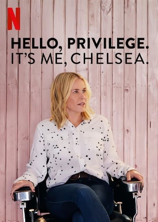 Hello, Privilege. It's Me, Chelsea : Afiş