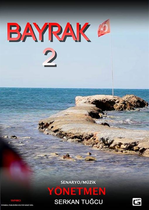 Bayrak - 2 : Afiş