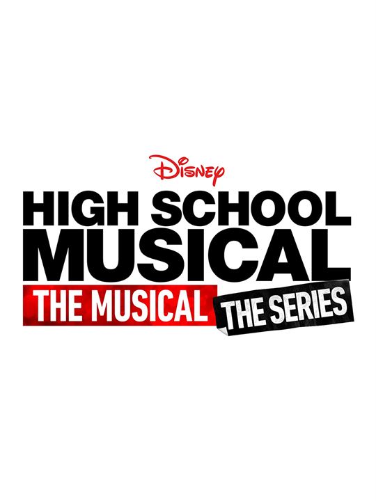 High School Musical: The Musical - The Series : Afiş