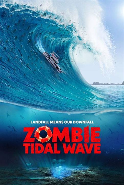 Zombie Tidal Wave : Afiş