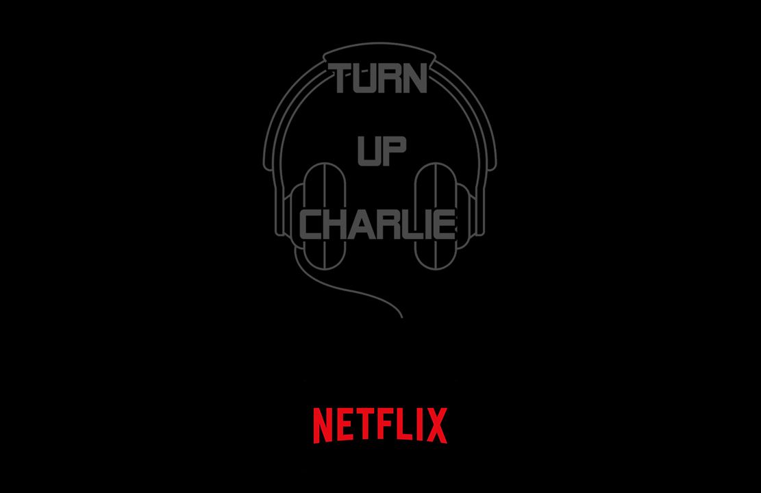 Turn Up Charlie : Afiş