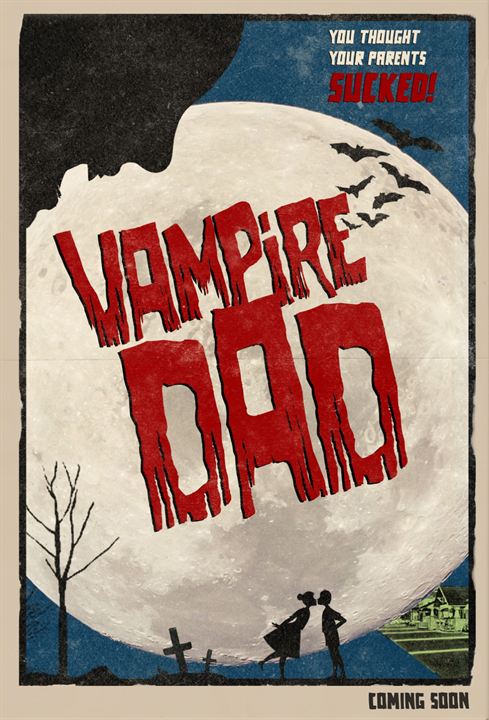 Vampire Dad : Afiş