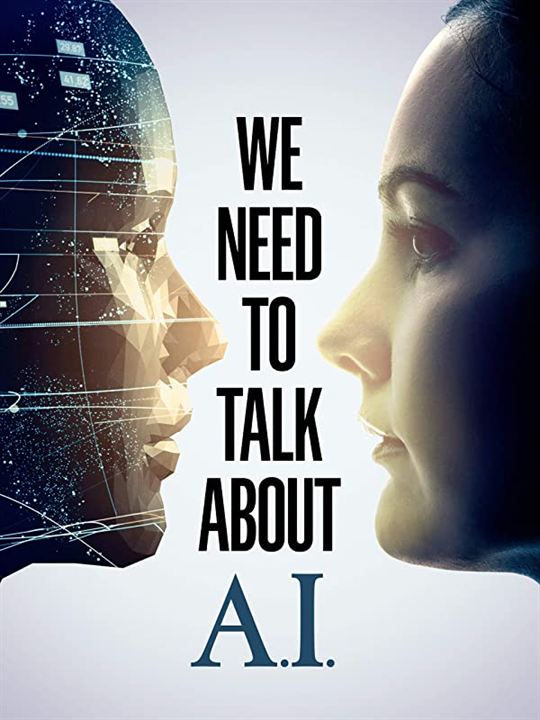 We Need To Talk About A.I. : Afiş