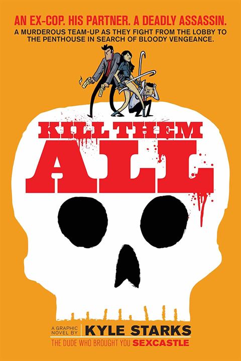 Kill Them All : Afiş