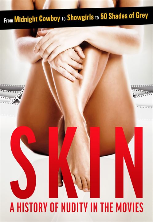 Skin : A History Of Nudity In The Movies : Afiş