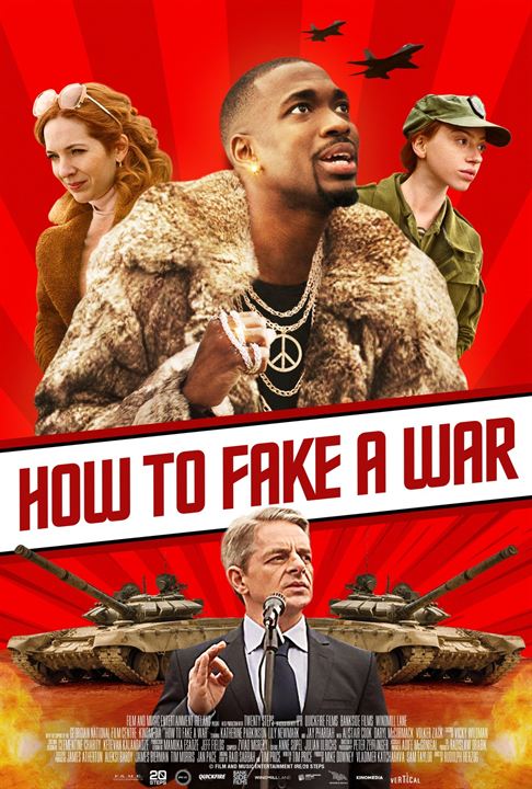 How To Fake A War : Afiş