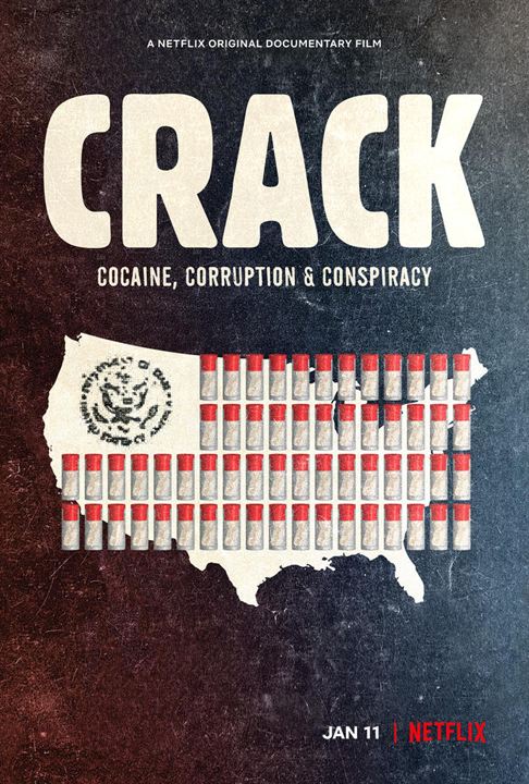 Crack: Cocaine, Corruption & Conspiracy : Afiş