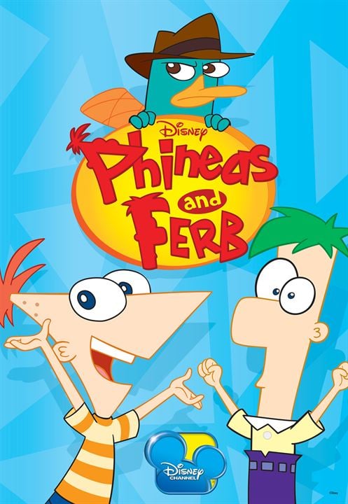 Phineas and Ferb : Afiş